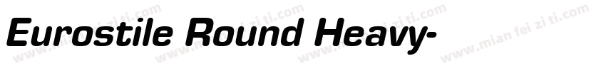 Eurostile Round Heavy字体转换